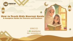How to Teach Kids Noorani Qaida