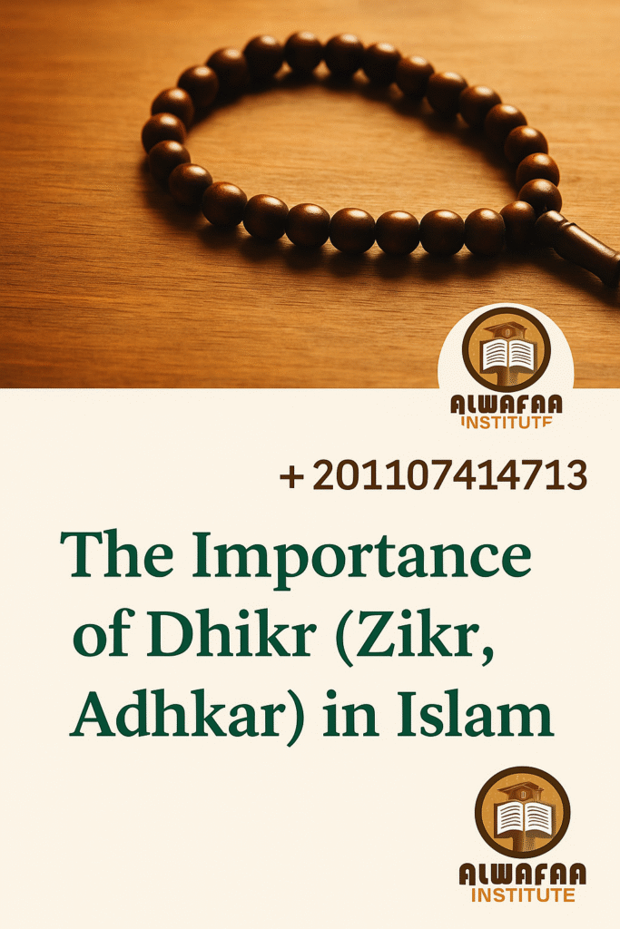The Importance of Dhikr in Islam
